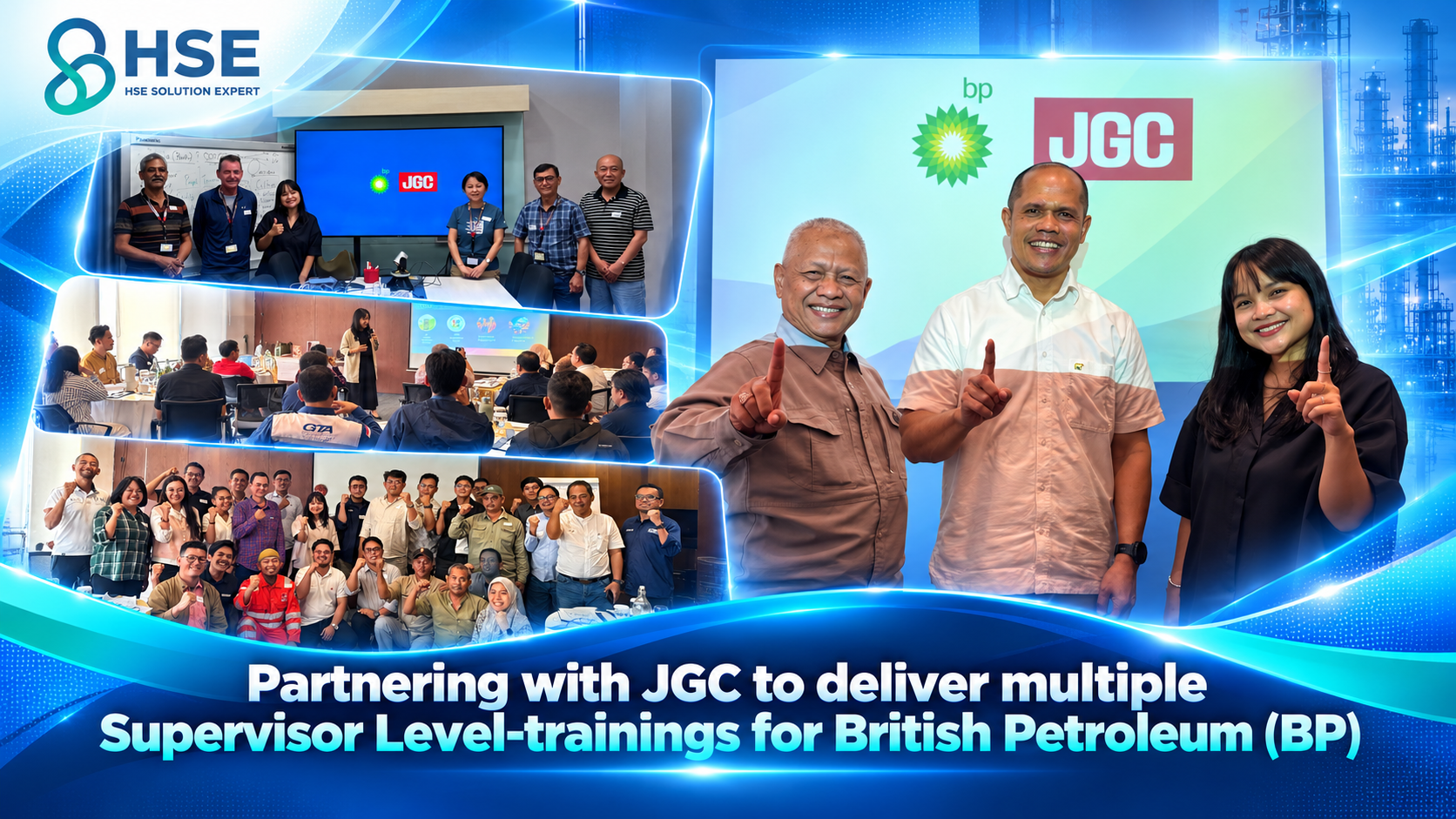 Partners with JGC to Deliver Supervisor-Level HSE Training for BP Tangguh Project